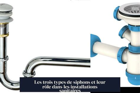 Diagramme comparatif de siphons avec différentes tailles de sortie