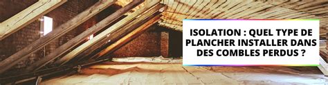 Schéma d'isolation d'un plancher de combles perdus