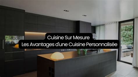 Aménagement intérieur d'une cuisine sur mesure